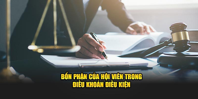 Bổn phận của hội viên trong điều khoản điều kiện