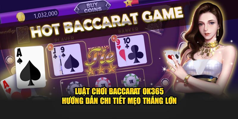 Luật chơi baccarat